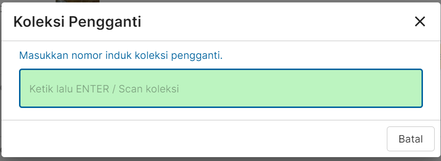 entri_koleksi_pengganti.png