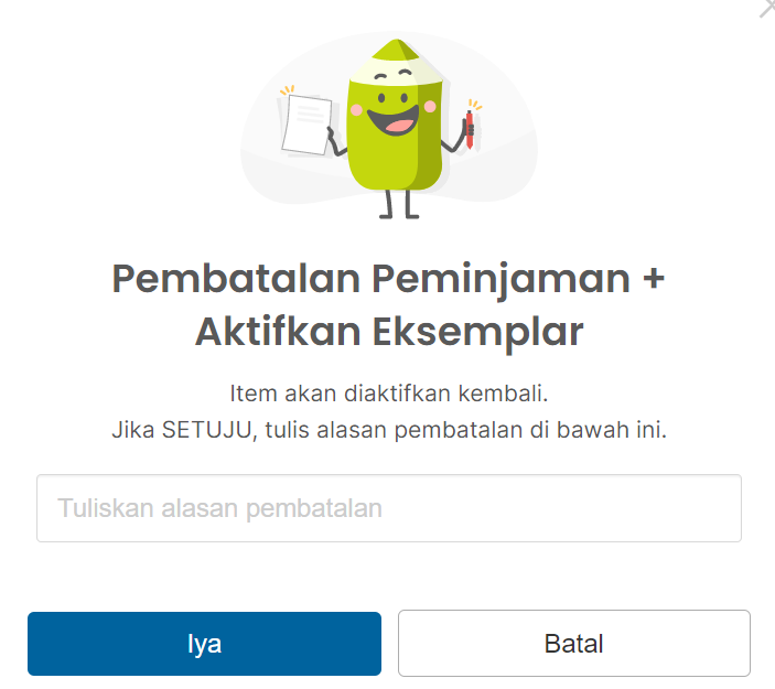 alasan_pembatalan_cancel_aktifkan_eksemplar.png