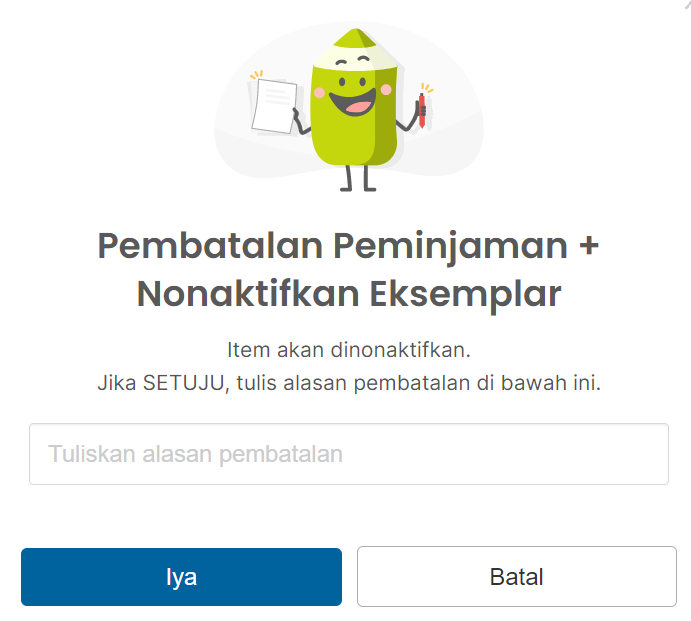 alasan_pembatalan_cancel_nonaktifkan_eksemplar.png